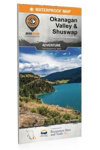 Backroad Mapbooks Adventure Topographic Map –Okanagan Valley & Shuswap
